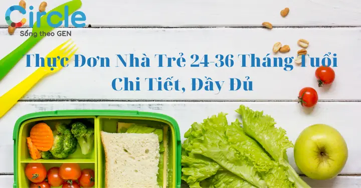 Thực Đơn Cho Trẻ Từ 24 36 Tháng Tuổi