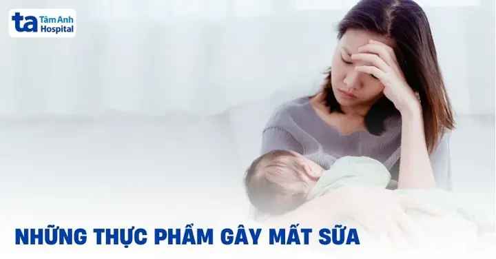 Thực Phẩm Gây Mất Sữa Cho Bà Đẻ