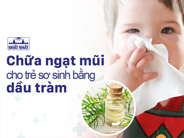 Thuốc Chữa Ngạt Mũi Cho Trẻ Sơ Sinh