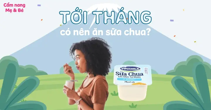 Tới Tháng Có Nên Uống Sữa
