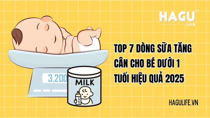 Top Sữa Tăng Cân Cho Bé Dưới 1 Tuổi