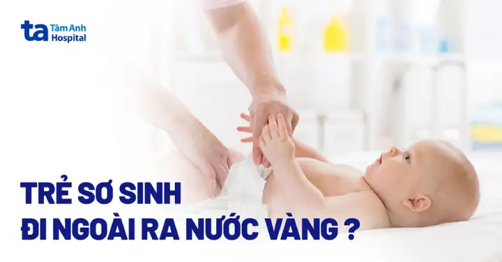 Trẻ Sơ Sinh Đi Ngoài Có Nước Trẻ Sơ Sinh Đi Ngoài Có Nước