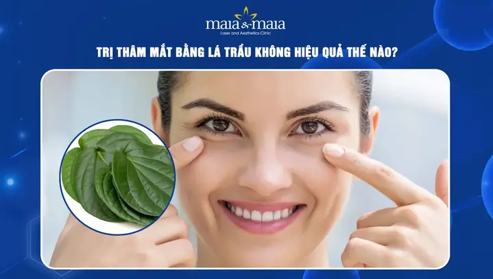 Trị Thâm Bằng Lá Trầu Không