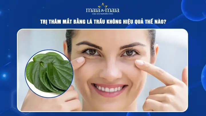 Trị Thâm Bằng Lá Trầu Không