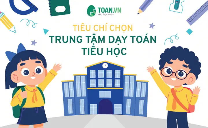 Trung Tâm Dạy Toán Tiểu Học