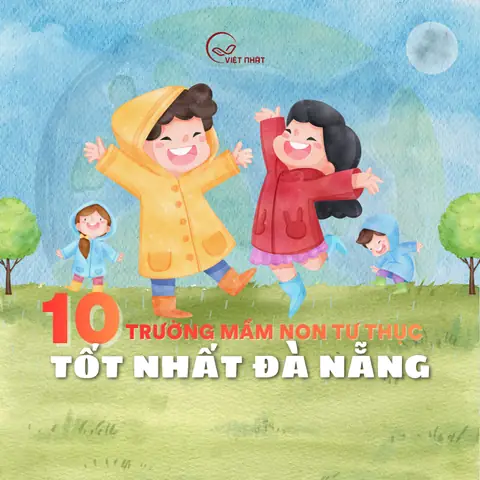 Trường Mầm Non Tốt Nhất Đà Nẵng