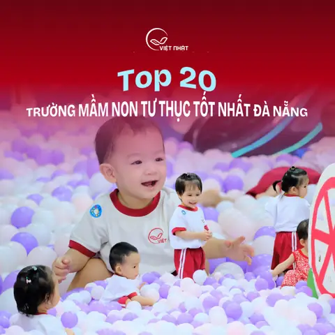 Trường Mầm Non Tốt Nhất Đà Nẵng