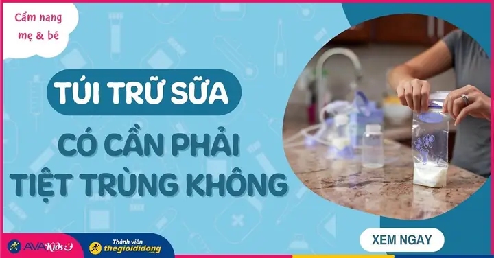 Túi Trữ Sữa Có Phải Tiệt Trùng Không