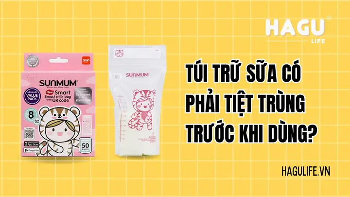 Túi Trữ Sữa Có Phải Tiệt Trùng Không