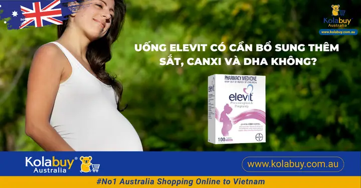 Uống Elevit Có Cần Bổ Sung Thêm Canxi