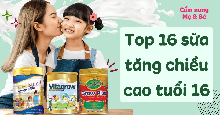 Uống Sữa Nào Giúp Tăng Chiều Cao