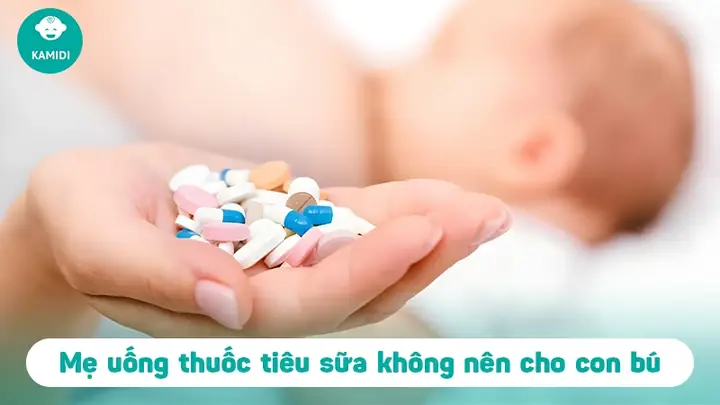 Uống Thuốc Tiêu Sữa Rồi Cho Be Bú Được Không Uống Thuốc Tiêu Sữa Rồi Cho Be Bú Được Không