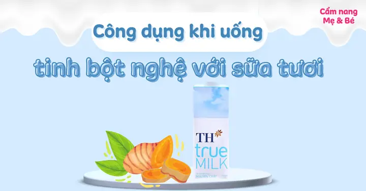 Uong Tinh Bot Nghe Voi Sua