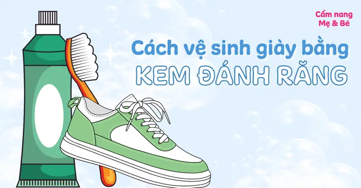 Vệ Sinh Giày Trắng Bằng Kem Đánh Răng Vệ Sinh Giày Trắng Bằng Kem Đánh Răng