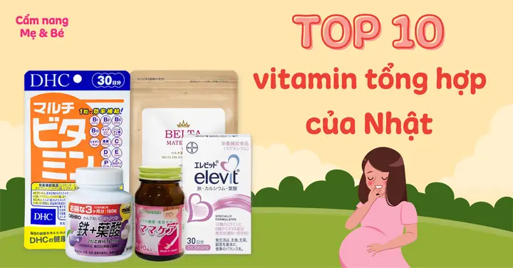 Vitamin Tổng Hợp Cho Bà Bầu Của Nhật