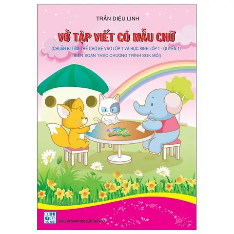 Vở Tập Viết Cho Bé Vào Lớp 1