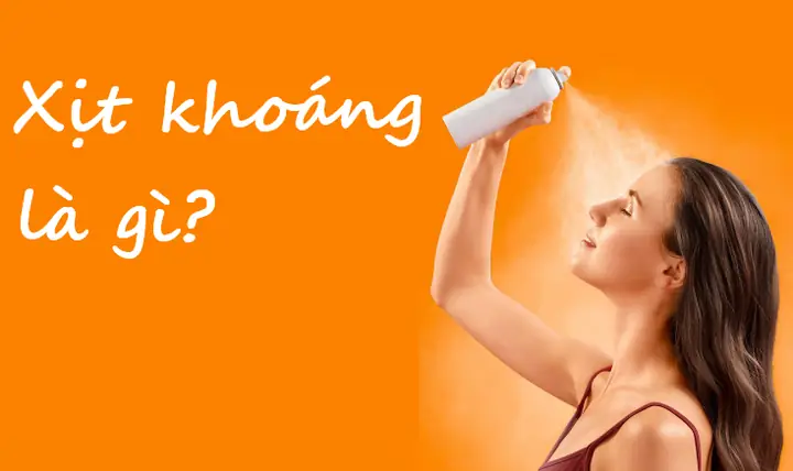 Xịt Khoáng Dùng Như Thế Nào