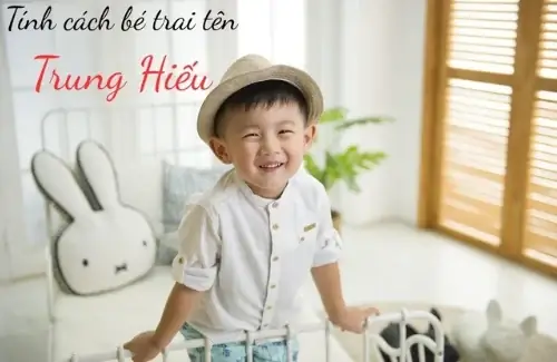 Ý Nghĩa Của Tên Trung Hiếu