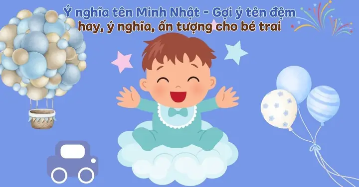 Ý Nghĩa Tên Phạm Minh Nhật Ý Nghĩa Tên Phạm Minh Nhật